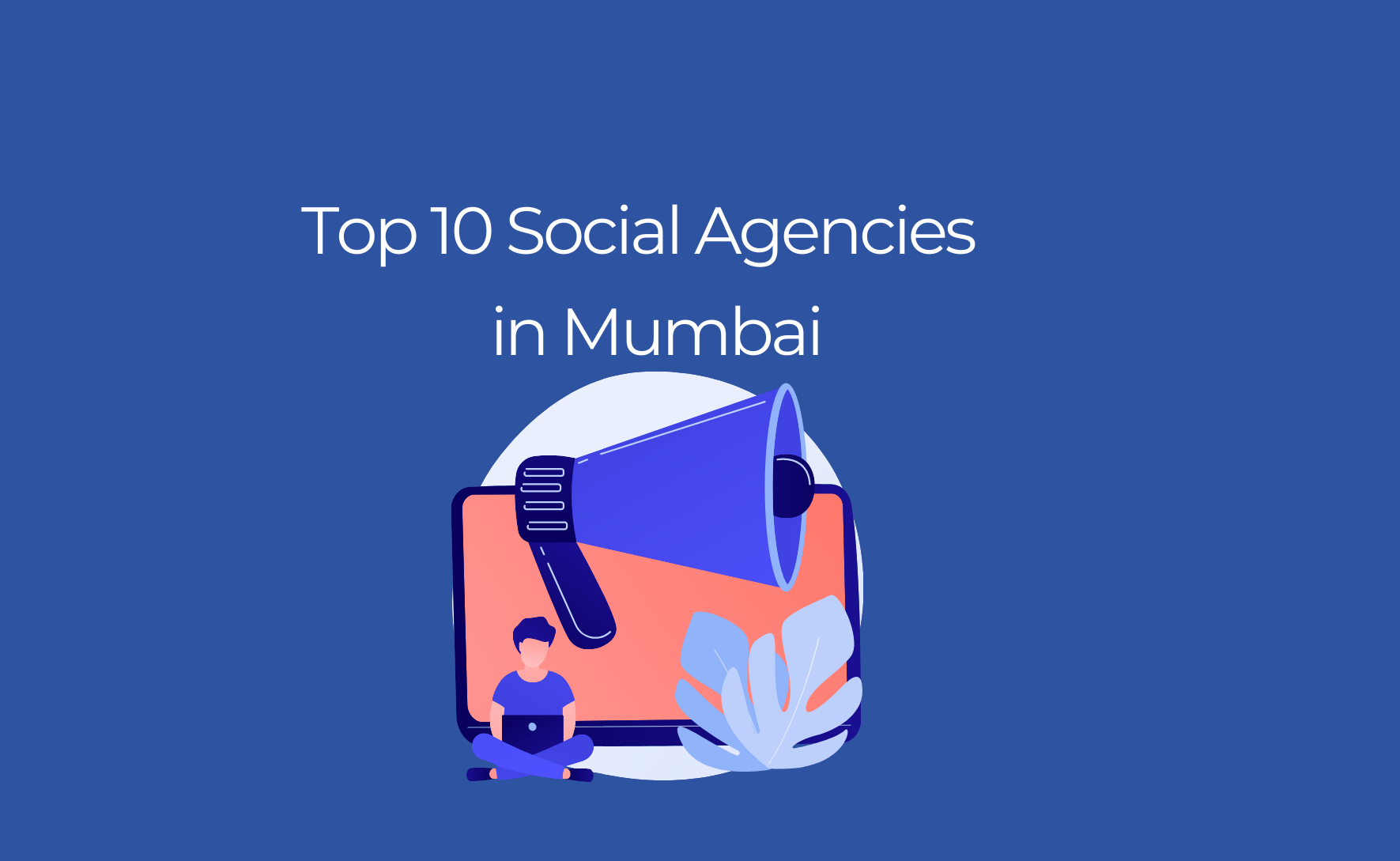 Top creative Social media marketing agency in mumbai
